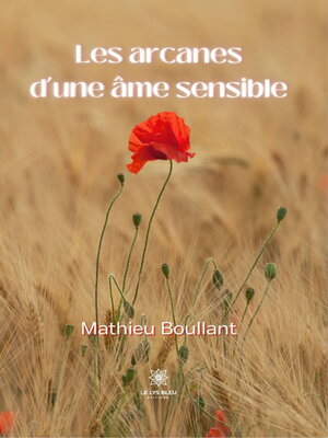 cover image of Les arcanes d'une âme sensible